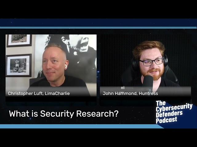 #57 - A chat about security research with John Hammond, Principal Security Researcher at Huntress