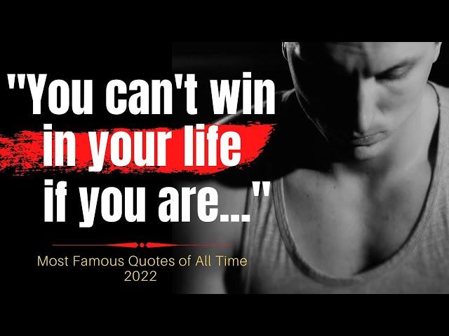 Most Famous Quotes Of All Time | Motivational