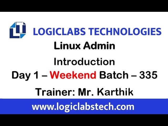 Linux Admin (RHCSA) Day 1-  Weekend (Batch 335)