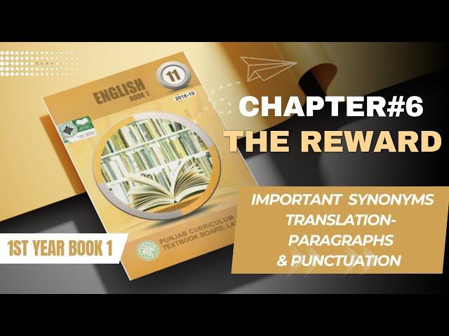 | Chapter no 6 | The Reward | Synonyms|Translation Paragraphs| Punctuation|Learn With IQRA ASLAM |