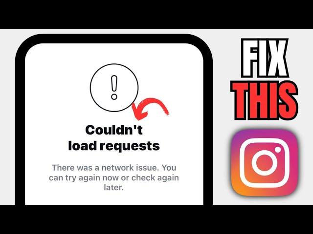 How To Fix Instagram Couldn't Load Requests || How To Fix Couldn't Load Requests On Instagram