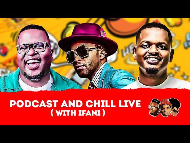 EPISODE 555 I IFANI, Luvo Manyonga, DA ,King Misuzulu ,Baby Mama Drama , Master KG, AKA , Proffessor