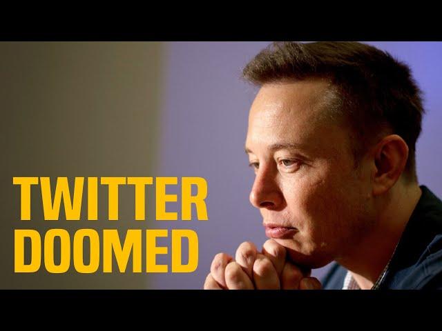 Why Elon's Twitter takeover was DOOMED from day 1