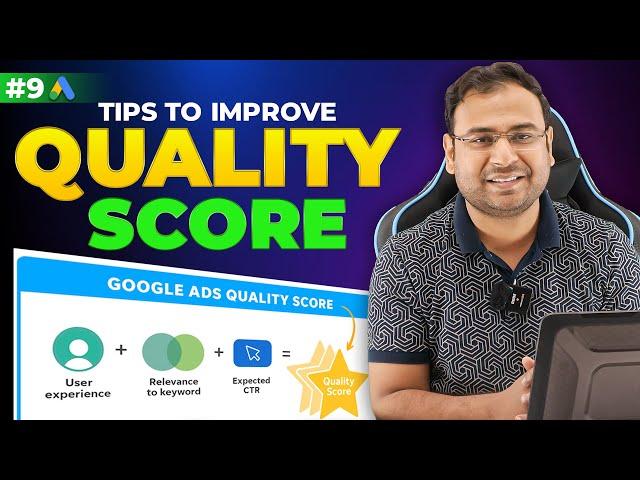 Google Ads Course | Ways to Improve Quality Score in Google Ads | Part#9 | UmarTazkeer