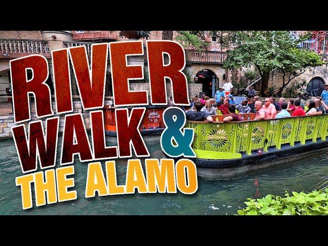 The Riverwalk San Antonio Texas | Tour of The Alamo and The River Walk