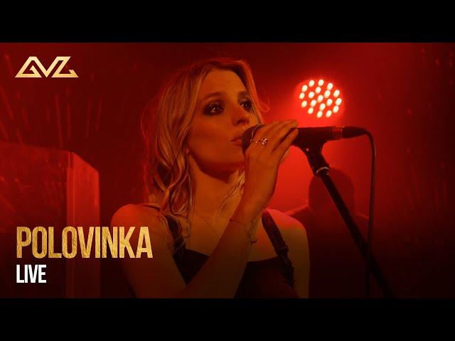 Polovinka - LIVE