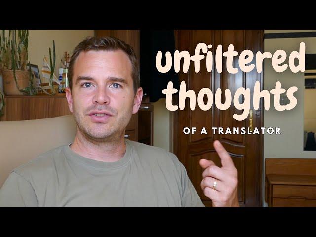 Unfiltered Thoughts of a Freelance Translator ⏐ Ep. 1