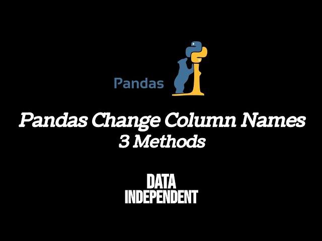 Pandas Change Column Names |  Pandas.DataFrame.rename()