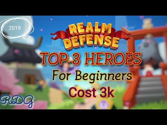 Realm Defense top 3 heroes for beginners - works for tournaments&endless mode&campaign