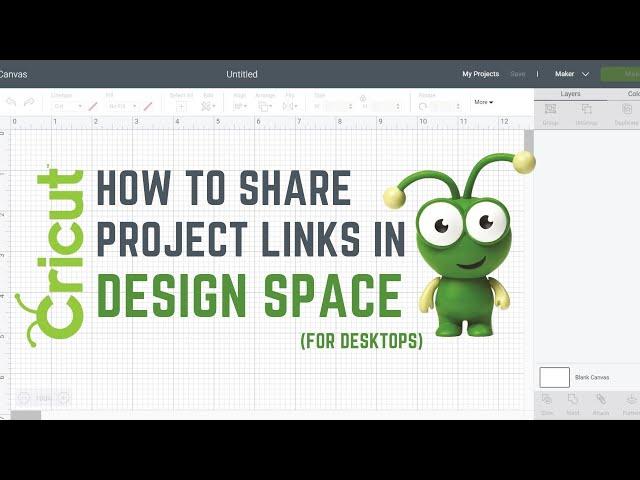 How to Share Project Links in Cricut Design Space [for Desktops]