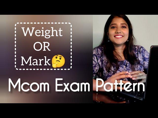 Mcom Exam Pattern || MG University || Commerce Companion