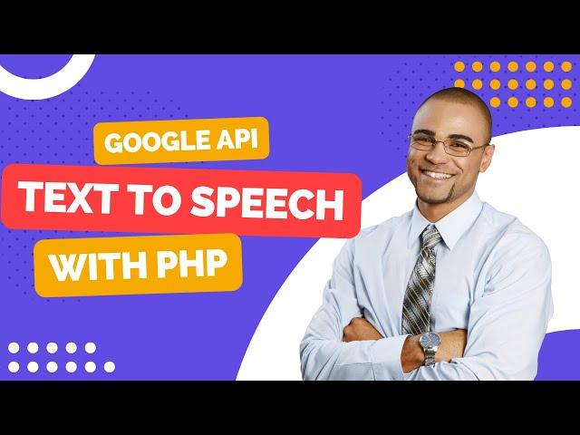 Google Text to Speech API with PHP