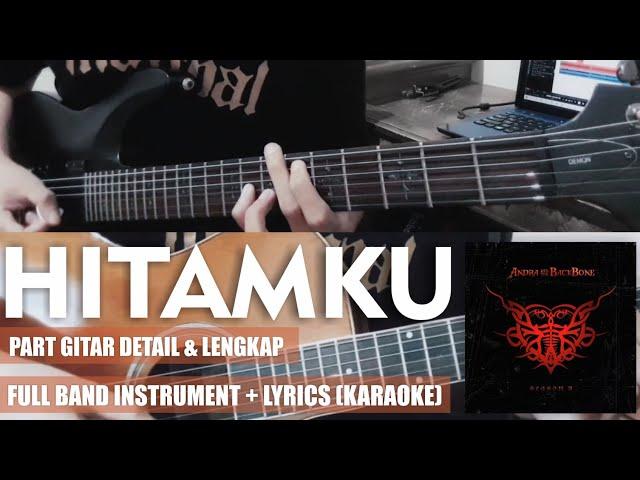 HITAMKU - Andra And The Backbone (Instrumental Cover Remake) Studio Quality + Lyrics