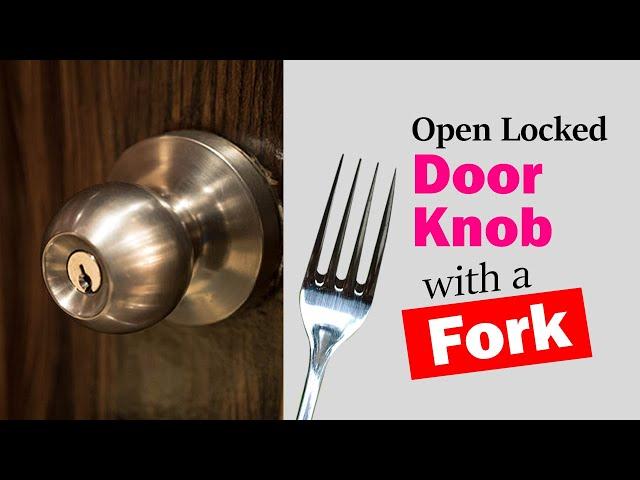 How to open locked door with a fork