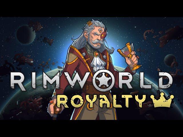 RimWorld - Royalty trailer