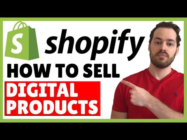 How To Sell Digital Products On Shopify (Free & Easy Tutorial!)