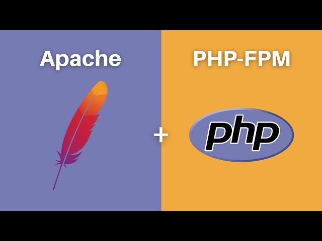 How to Configure PHP (and PHP-FPM) for Apache on Ubuntu