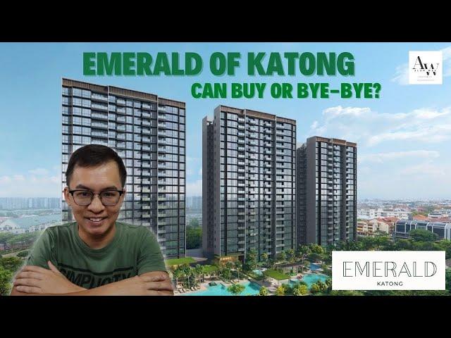 Emerald Of Katong – Can Buy or Bye-Bye?