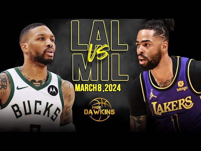 Los Angeles Lakers vs Milwaukee Bucks Full Game Highlights | March 8, 2024 | FreeDawkins