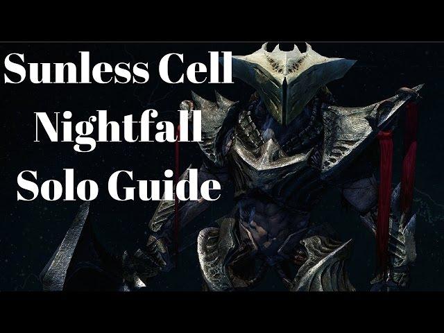 Destiny Let's Nightfall - Sunless Cell Solo Nightfall Walkthrough Guide - January 17-23 2017