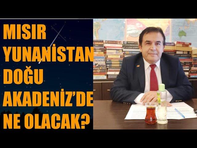 MISIR YUNANİSTAN DOĞU AKDENİZDE ANLAŞTI, NE OLACAK? Abdullah Çiftçi