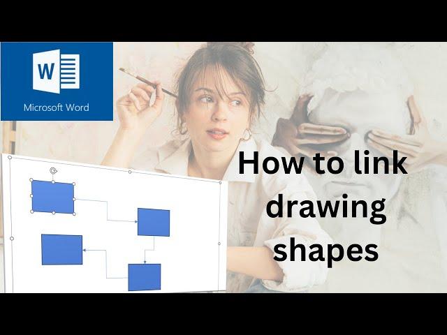 How to connect a flowchart in Microsoft Word, use the drawing canvas