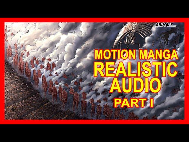 THE RUMBLING (Realistic Audio) - Arrive On Marley | Motion Manga | Full Audio NO MUSIC | Part 1