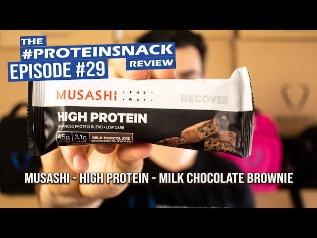 Musashi - High Protein - Milk Chocolate Brownie - Undeniable's Daily #Proteinsnack Review - Ep 29