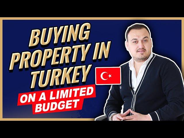 5 Easy Steps For Buying Property In Turkey On A Limited Budget