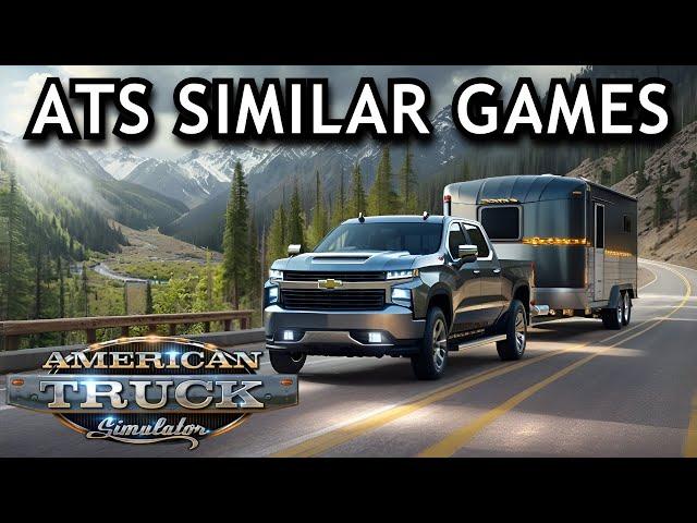 Top 5 Games Like American Truck Simulator