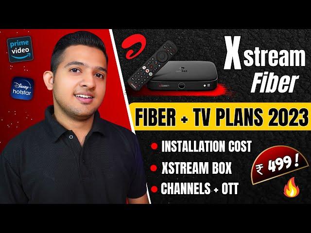 Airtel Xstream FiberAirtel Xstream Fiber 2023 PlansInstallation - OTT - ChannelsBest Offers ! 