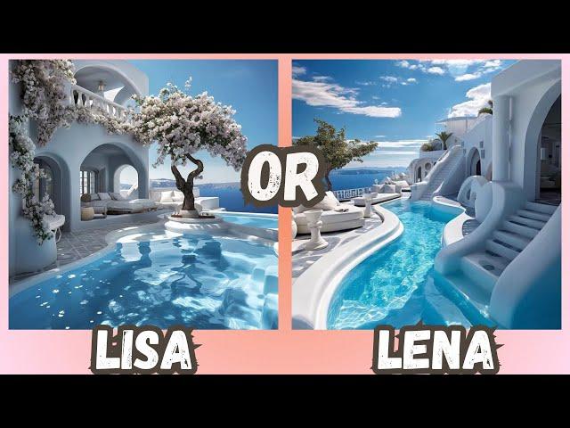 Lisa or Lena - home edition ️‍