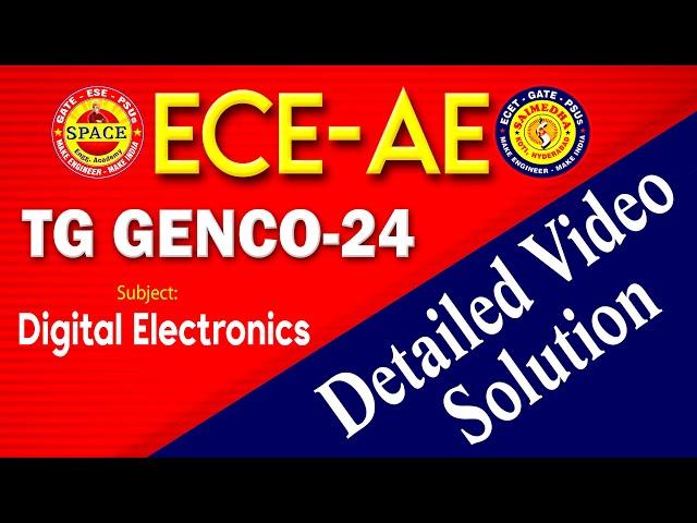 TG GENCO AE - ECE PAPER DETAILED EXPLANATION||DIGITAL ELECTRONICS||EXAM DATE:14/07/24||SAIMEDHA KOTI