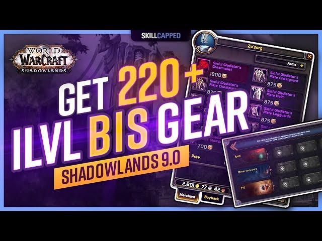 Get 220+ iLvl BiS WoW PvP Gear | Shadowlands 9.0 Gearing Guide