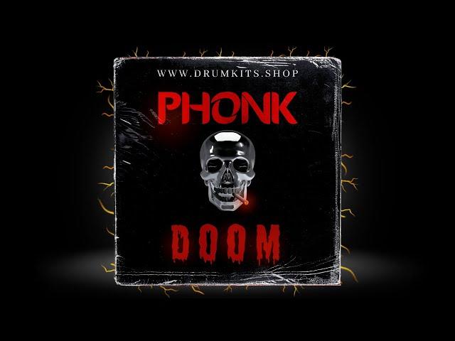 PHONK DRUM KIT 2024 - "DOOM" | Drum Kit Download