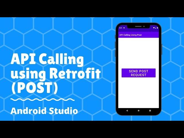 API calling using Retrofit(POST) in Android Studio | Calling a POST API on android