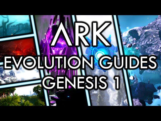 ARK: Evolution Guides - Genesis 1