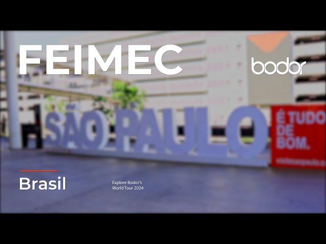 Bodor at FEIMEC 2024