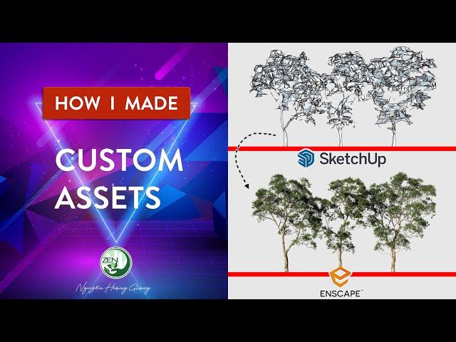Sketchup + Enscape: TIPS ENSCAPE - Tạo Thư Viện Proxy Custom Assets.