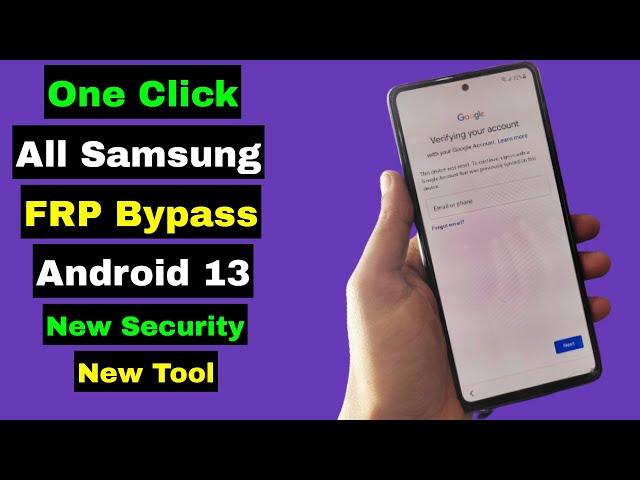 New Tool ! All Samsung FRP Bypass Android 13 | All Samsung Bypass Google Account Lock | New Security