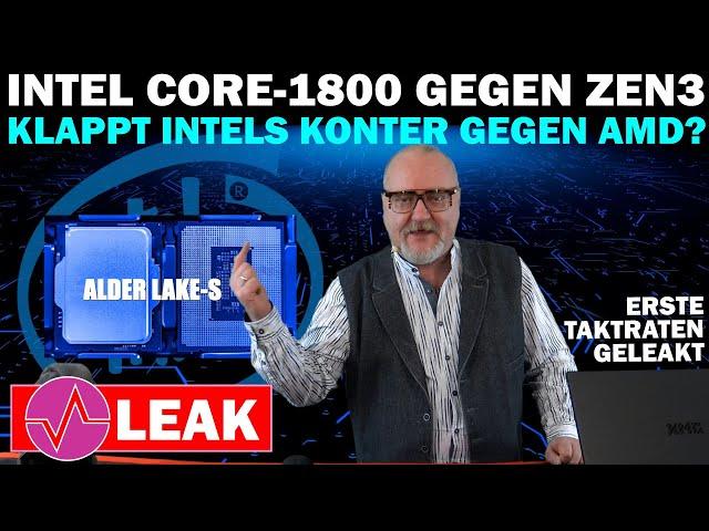 Exklusives Leak zu Intels Alder Lake-S – Wird der Intel Core-1800 Ende des Jahres AMD gefährlich?
