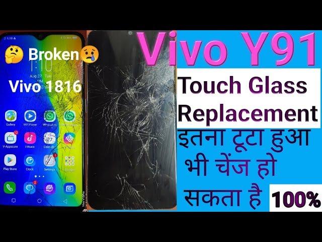 Vivo Y91 Crack damage broken touch glass Replacement/Change vivo 1816