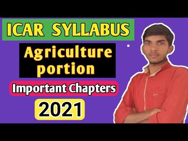 icar syllabus 2021 | Agriculture syllabus of icar 2021 | icar nta syllabus 2021 |Ramashray kumar