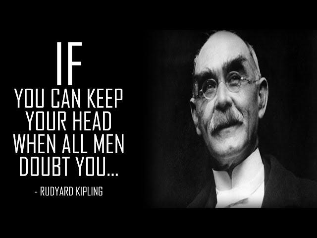 IF... You can Dream, But not Make Dreams Your Master - Rudyard Kipling