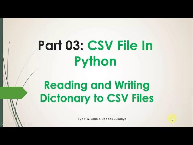 Part 03 writing, reading dictionary to from csv