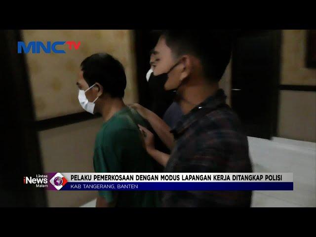 Tawarkan Kerja Via Medsos, Pria di Tangerang Rampok & Perkosa Pelamar #LintasiNewsMalam 25/02
