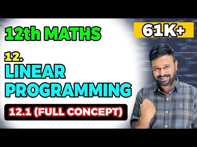 Class 12 Math NCERT | Chapter 12 Linear Programming | Ex 12.1 Introduction | VidyaWise