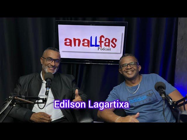 Novos nomes na política de Ferraz - Anallfas Podcast #05  - Convidado: Edilson Lagartixa