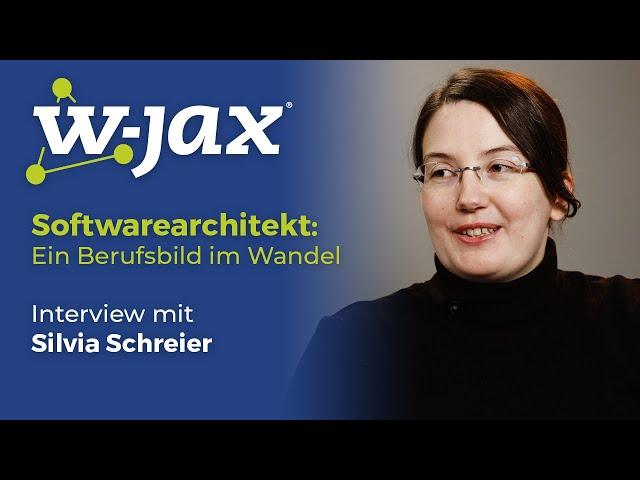 Softwarearchitekt: Ein Berufsbild im Wandel | Interview mit Silvia Schreier