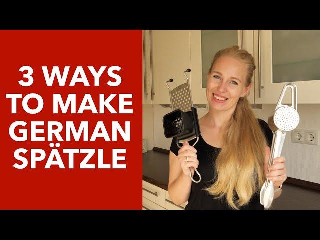 3 Ways To Make German Spaetzle - Spaetzle Makers Overview